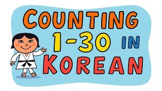 Counting 1 to 30 in Korean