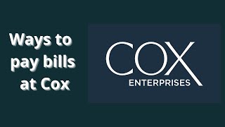 Cox Bill Pay | Learn the Ways to Pay Your Bills at Cox