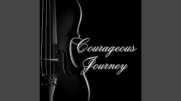 Courageous Journey
