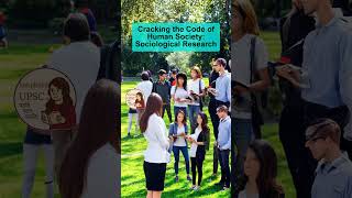 Cracking the Code of Human Society: Sociological Research #shorts #upsc #ssc #exam