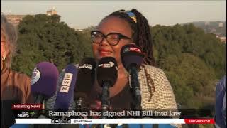 NHI Bill I DA reacts to the signing of National Health Insurance Bill into law