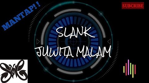 SLANK - Juwita Malam || Lirik