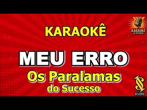 Video thumbnail for MEU ERRO - Os Paralamas do Sucesso