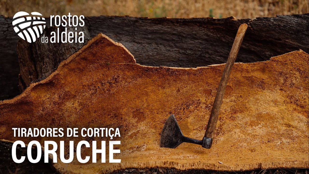 Rostos da Aldeia - Tiradores de cortiça de Coruche