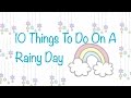 Download 10 Things to do on a Rainy Day Download Lagu Mp3 Terbaru, Top Chart Indonesia 2018