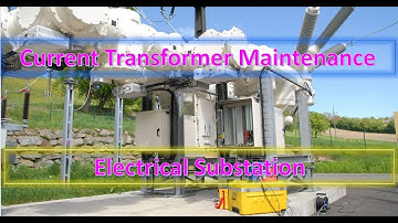 Current Transformer Maintenance - KH | Sok Sophea EDC | Electrical Grid Substation
