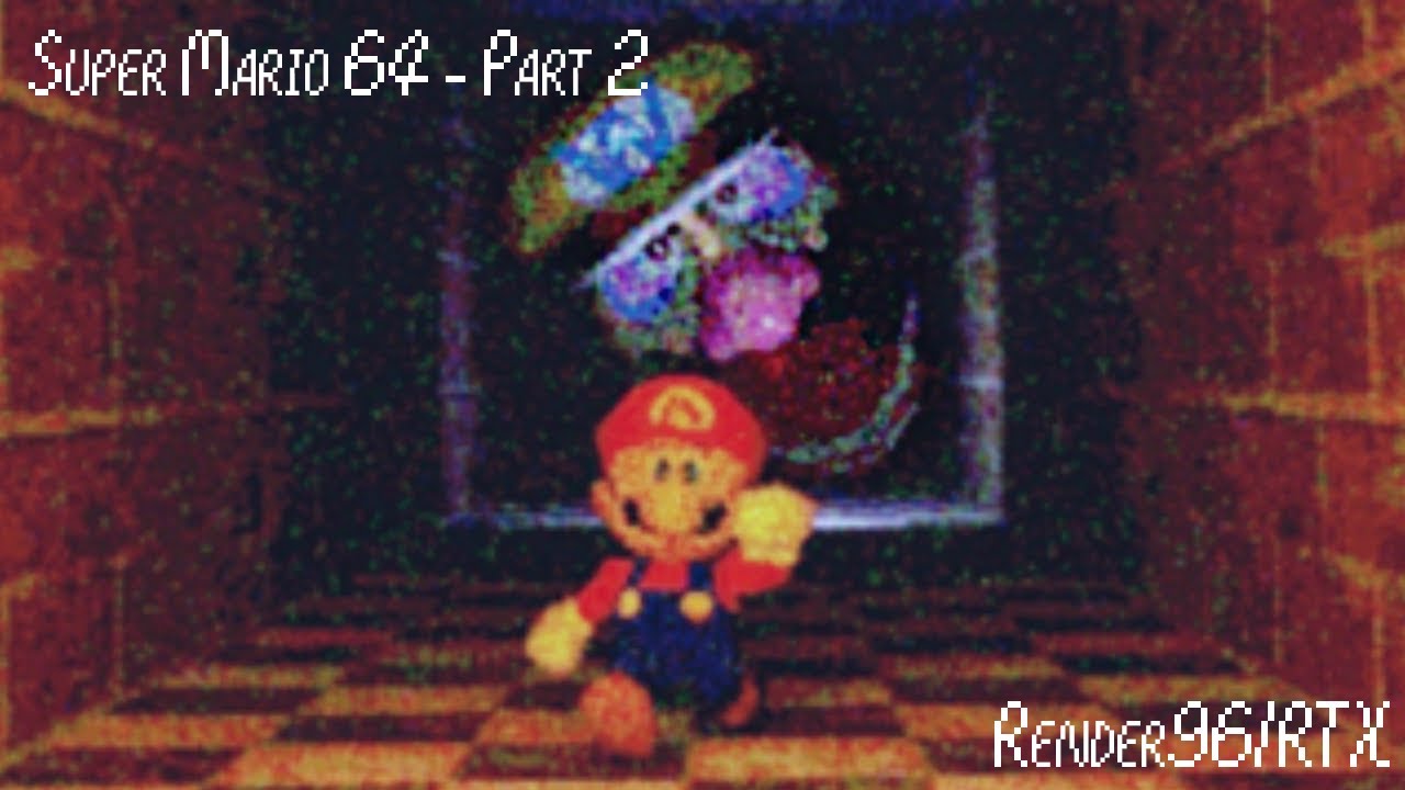 Super Mario 64 - Render96 RTX #2 (VOD Archive) - YouTube