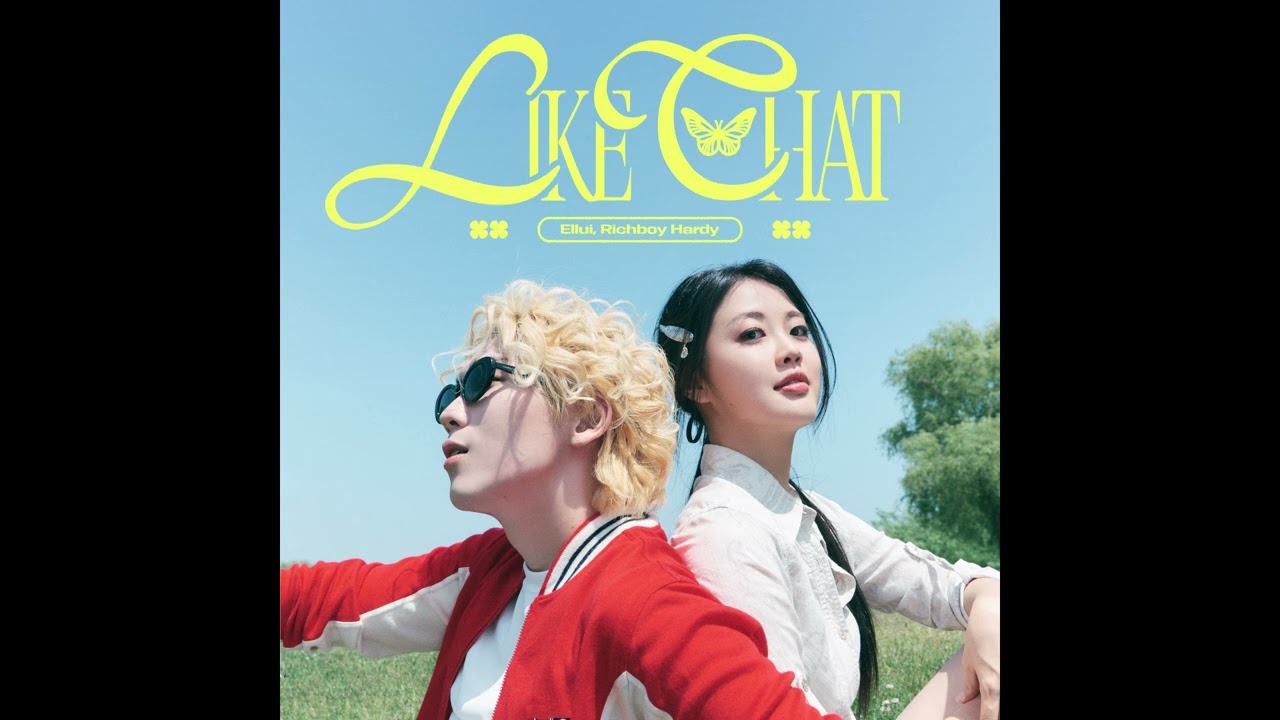 Ellui (엘루이), Richboy Hardy (리치보이 하디) - Like that [Official Audio]