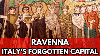 RAVENNA, Italy's Forgotten Capital!