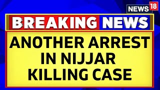 India Canada News LIVE | Canadian Police Arrests Fourth Indian In Hardeep Singh Nijjar Killing Case