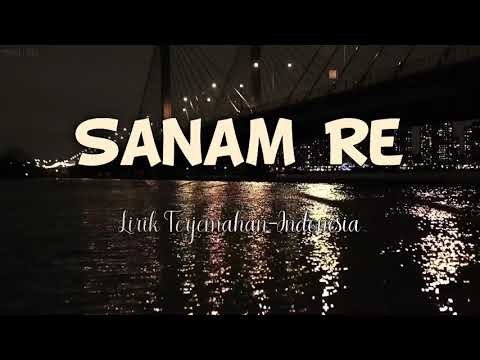 Sanam Re ( Lofi ) - Arijit Singh | Indonesian Translation Lyrics