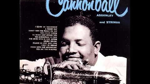 Cannonball Adderley - A Foggy Day