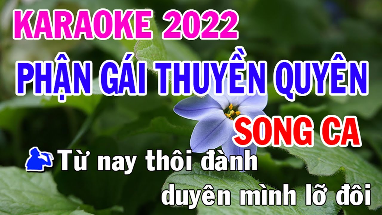 Phận Gái Thuyền Quyên Karaoke Song Ca Nhạc Sống - Phối Mới Dễ Hát ...