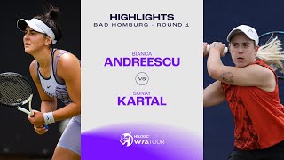 Bianca Andreescu vs. Sonay Kartal | 2023 Bad Homburg Round 1 | WTA Match Highlights