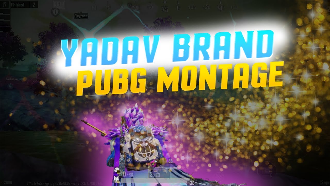 YADAV BRAND 2 | PUBG BEAT SYNC MONTAGE |
