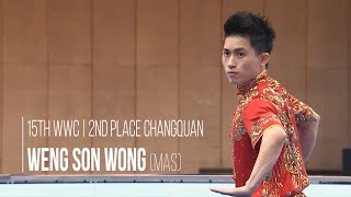 [2019] Weng Son Wong [MAS] - Changquan - 2nd - 15th WWC @ Shanghai Wushu Worlds