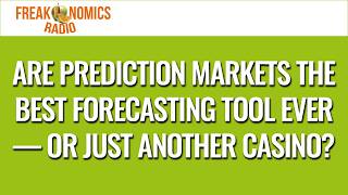 687. Are Prediction Markets the Best Forecasting Tool Ever — or Just Another Casino? |...