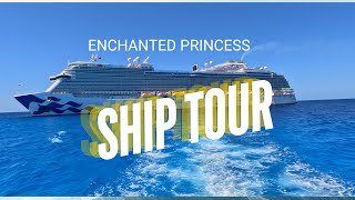 Enchanted Princess Ship Tour