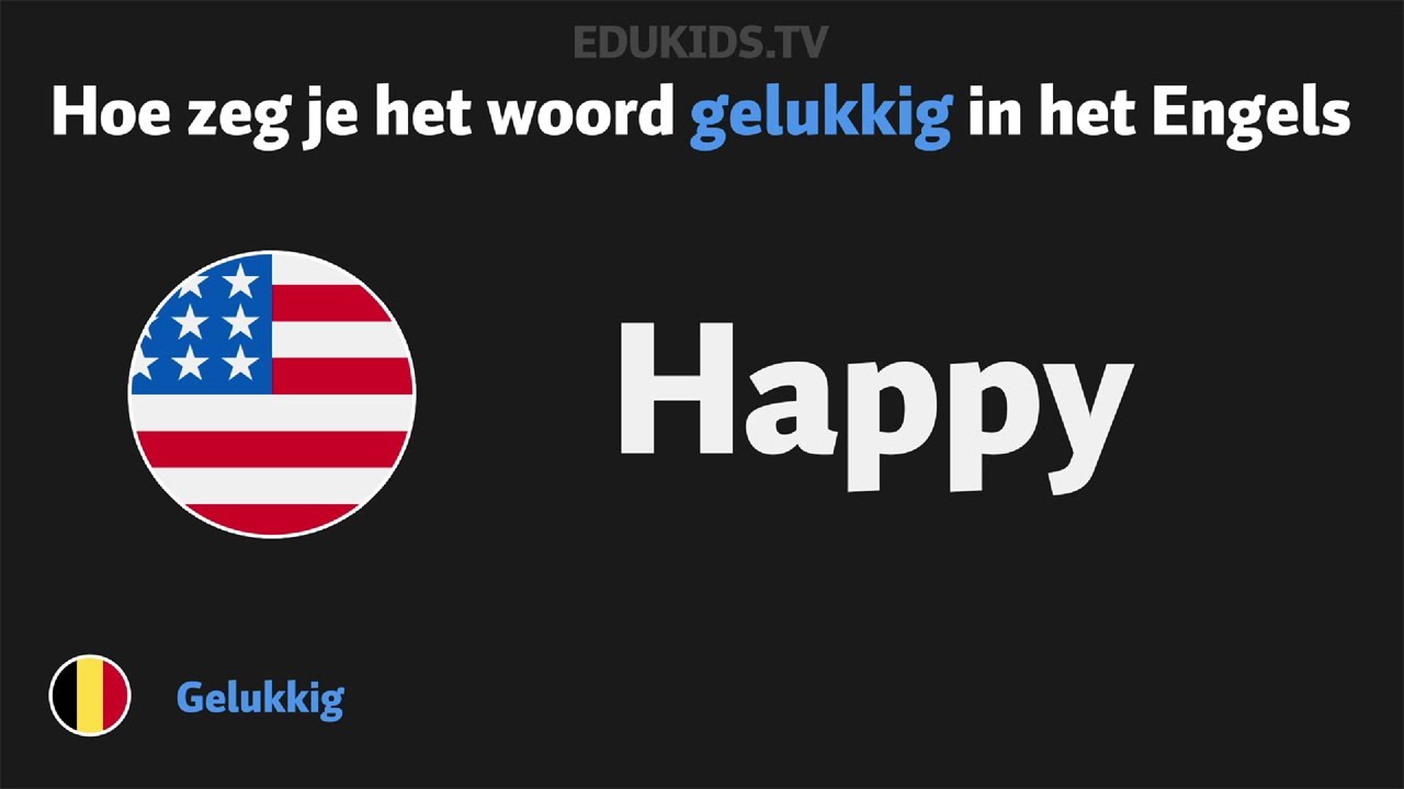Hoe zeg je 'gelukkig' (happy) in het Engels - YouTube