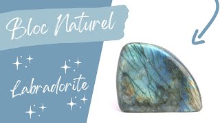 Bloc Labradorite 353gr