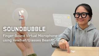 Soundbubble: Finger-Bound Virtual Microphone using Headset/Glasses Beamforming