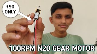 N20 Gear Motor High Torque 100RPM  Unboxing