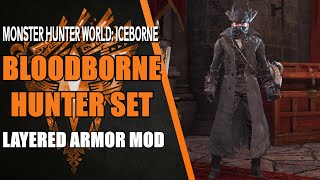 Bloodborne Hunter Layered Armor - Monster Hunter World: Iceborne Mod (PC) screenshot 3