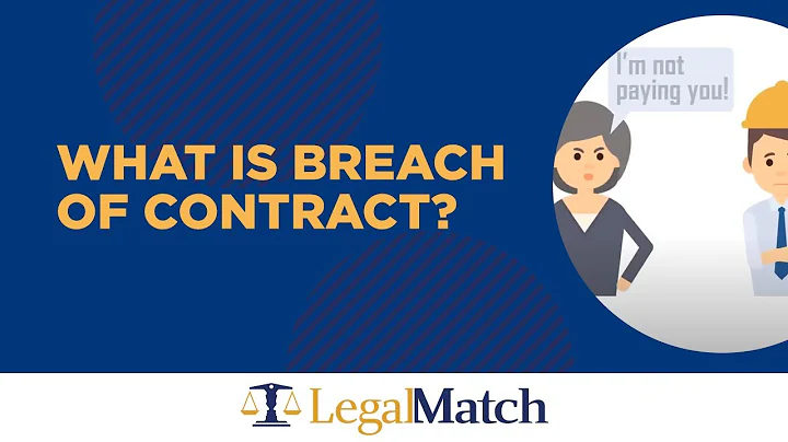 What is Breach of Contract?