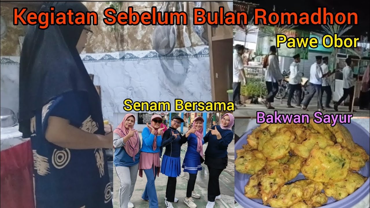 Kegiatan Sebelum Bulan Ramadhan//Pawai Obor//Senam Dan Makan Bersama..