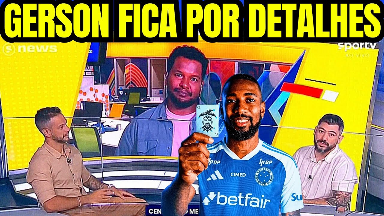 GERSON POR DETALHES PARA SER A MAIOR CONTRATAÇÃO DO FUTEBOL BRASILEIRO