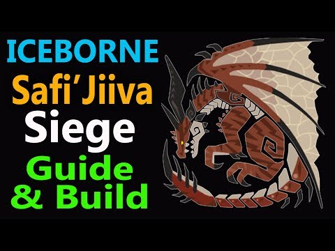 MHW: Safi&rsquo;jiiva Siege Guide & Build