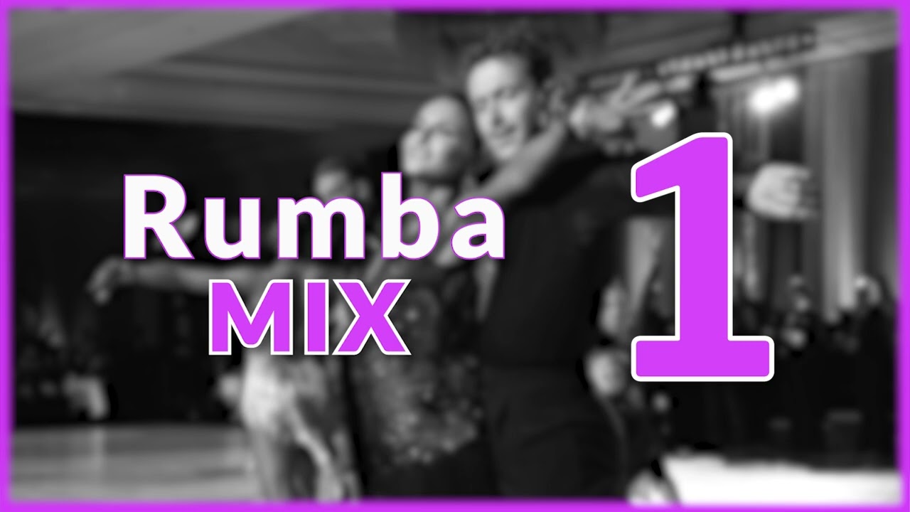 RUMBA MUSIC MIX | #1