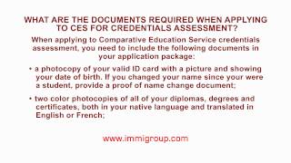 What are the documents required when applying to CES for credentials assessment?