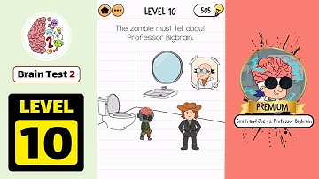 Brain Test 2 Smith and Joe Vs Professor Bigbrain Level 10 Walkthrough