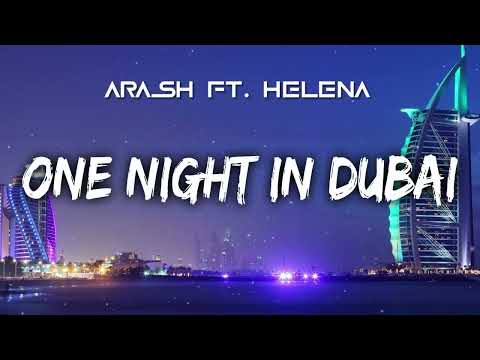 Arash Feat. Helena - One Night In Dubai Youtubesong Viralvideo Dubaisong