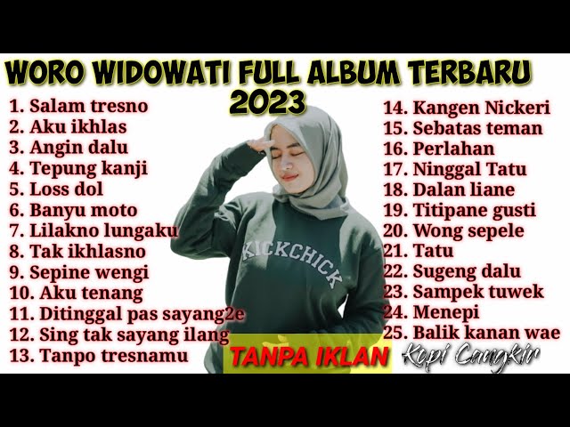 WORO WIDOWATI FULL ALBUM TERBARU 2023 | TANPA IKLAN class=