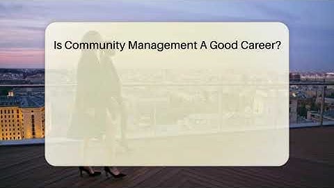 Is Community Management A Good Career? - Everyday-Networking