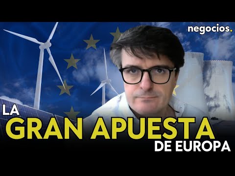 La gran apuesta de Europa: las energ&iacute;as renovables frente a la energ&iacute;a nuclear. Jorge Morales