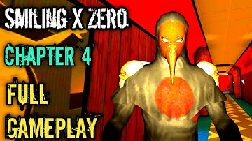 Smiling X Zero Chapter 4 | Full Gameplay New Update