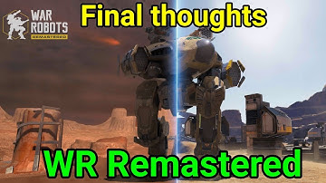 War Robots - REMASTERED Test Server Gameplay Before Update 6.4 WR
