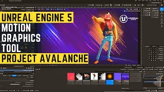 Project Avalanche: Unreal Engine 5's New Motion Graphics Tools Will Blow Your Mind!