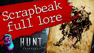 Scrapbeak Lore video | Hunt showdown | Who's really responsible | Episode 6