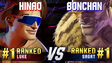 SF6 ▰ HINAO (#1 Ranked Luke) vs BONCHAN (#1 Ranked Sagat) ▰ High Level Gameplay