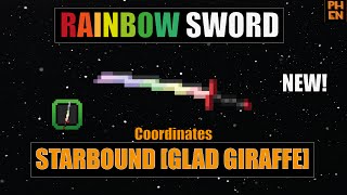 [starbound guide] Rainbow Sword coordinates Glad Giraffe