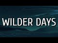 Morgan Wade - Wilder Days (Lyrics)ft.