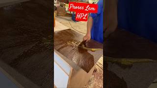 Proses Lem HPL #carpenter #woodworking #interiordesign