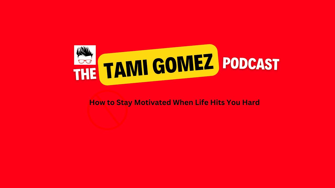 How to Stay Motivated When Life Hits You Hard - YouTube