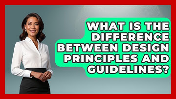 What Is The Difference Between Design Principles And Guidelines? - Graphic Design Nerd