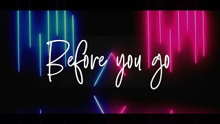 Before You Go - No Resolve   [Lewis Capaldi Rock Cover] Ft Katey x Krista (Lyric Video)