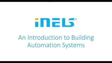 iNELS - An Introduction to Building Automation Systems